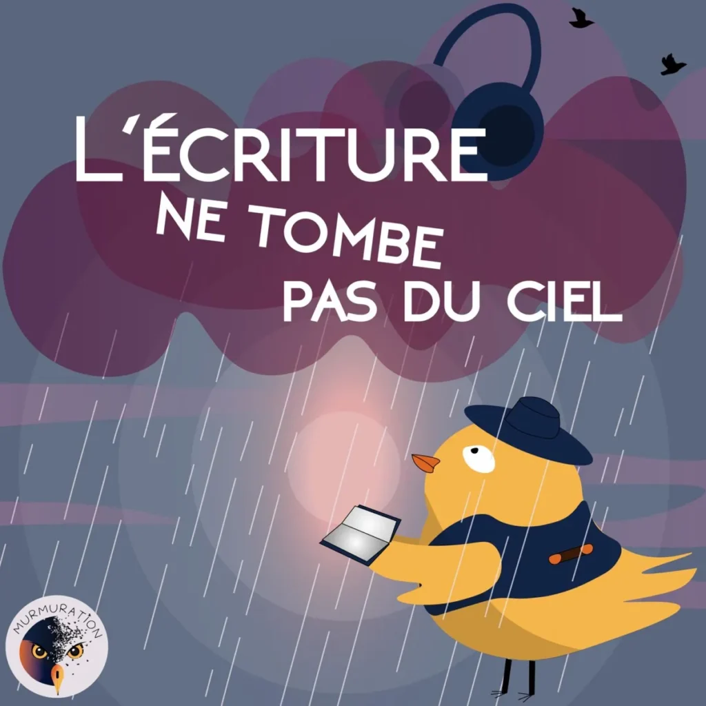 Logo podcast l'écriture ne tombe pas du ciel