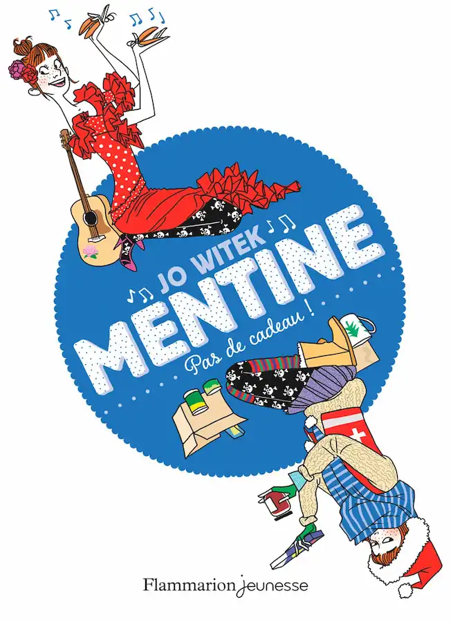 Mentine tome 3 - Pas de cadeau, serie roman 9-12ans Jo Witek