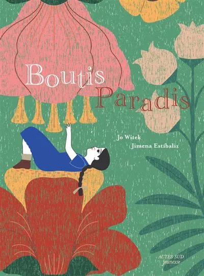 Boutis-paradis, Jo WITEK et Jimena Estibaliz